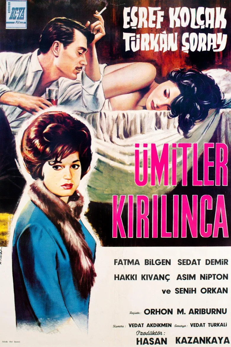 Ümitler Kırılınca posteri