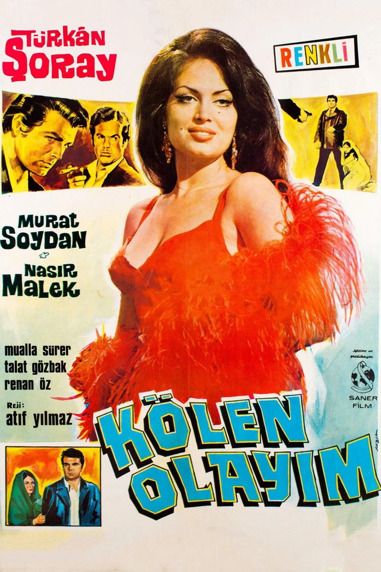 Kölen Olayım posteri