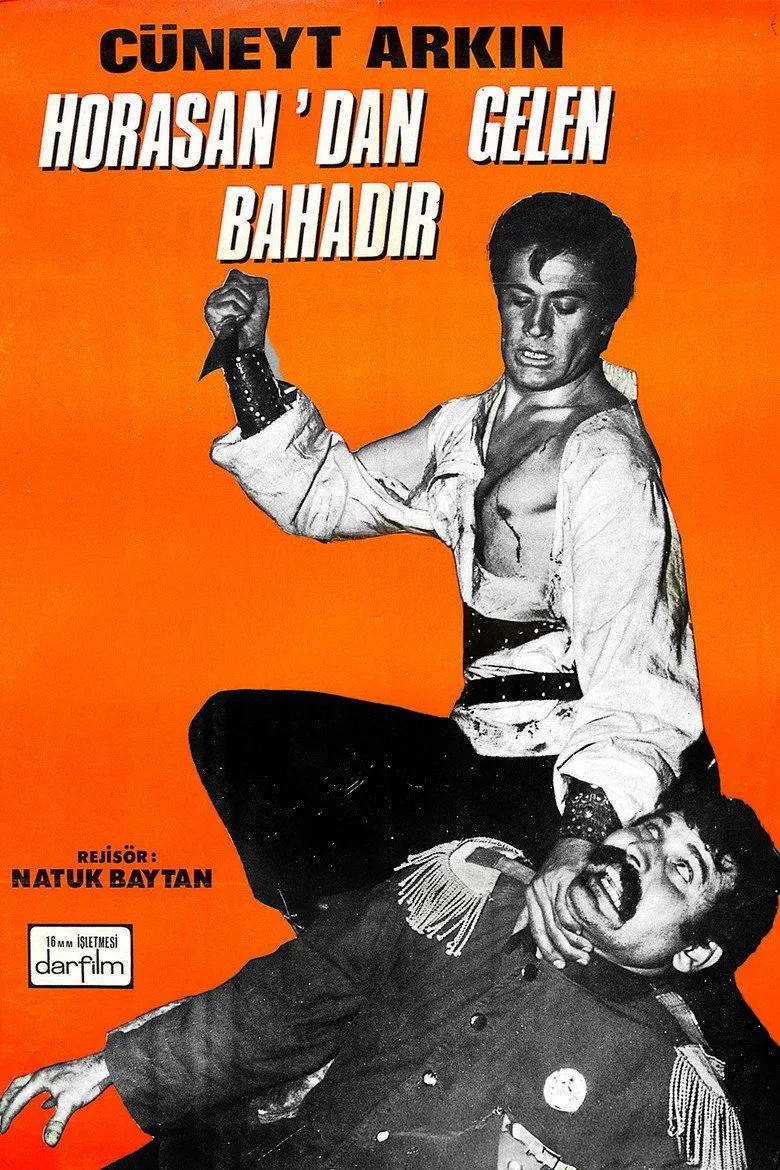 Horasan'dan Gelen Bahadır posteri