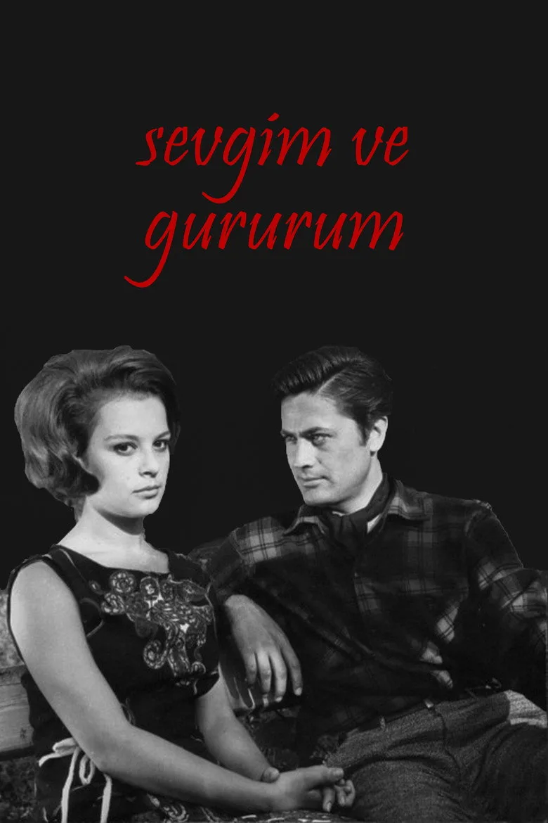 Sevgim ve Gururum posteri