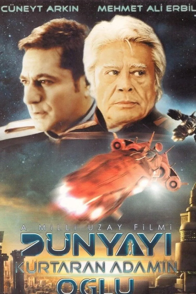 Dünyayı Kurtaran Adamın Oğlu posteri