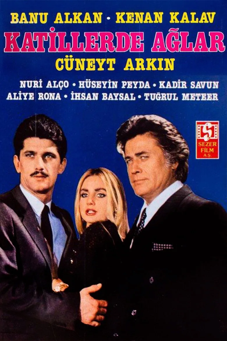 Katiller de Ağlar posteri
