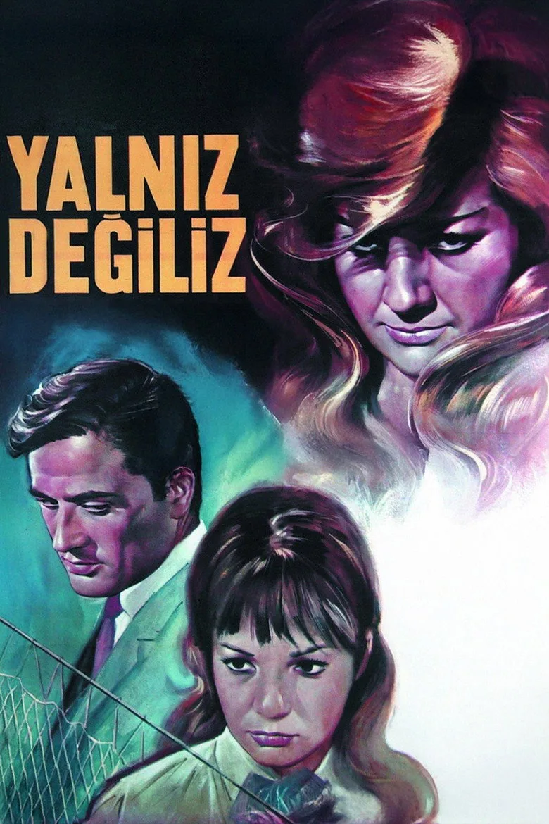 Yalnız Değiliz posteri