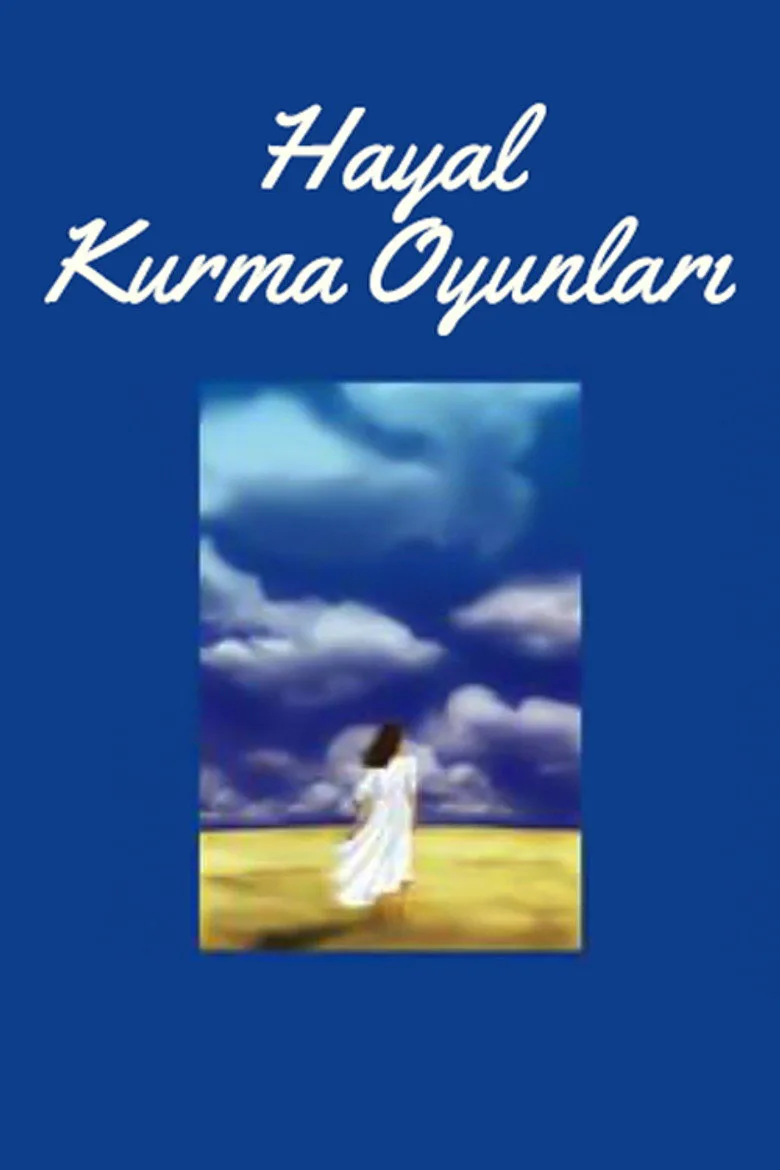 Hayal Kurma Oyunları posteri