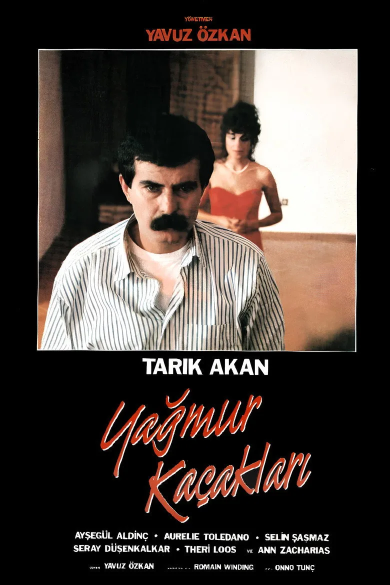 Yağmur Kaçakları posteri
