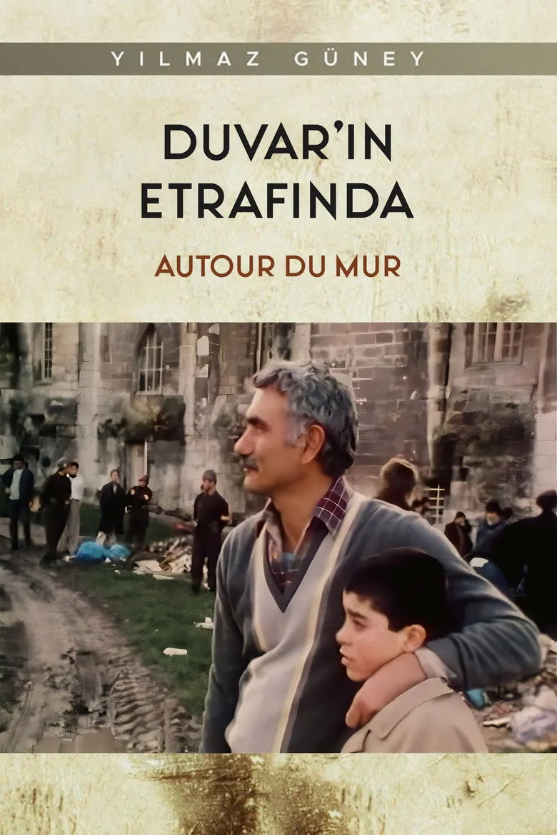 Duvarın Etrafında posteri