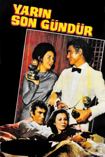 Poster for Yarın Son Gündür