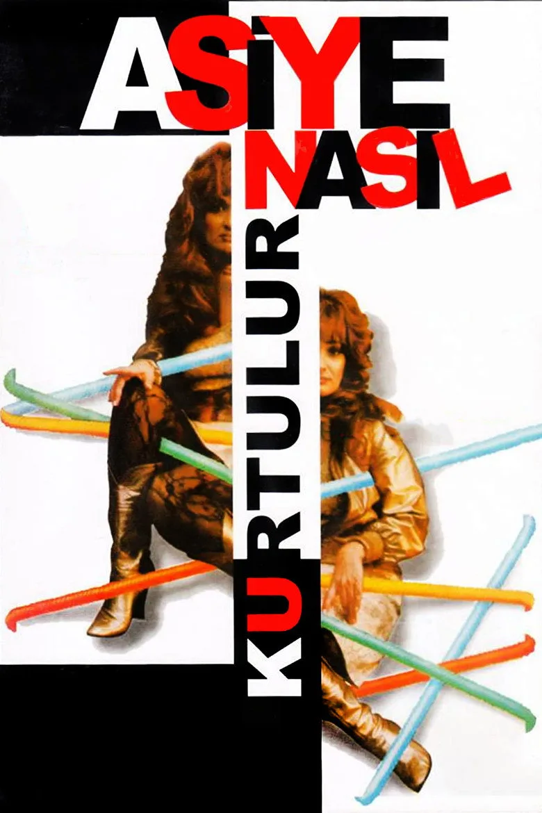 Asiye Nasıl Kurtulur posteri