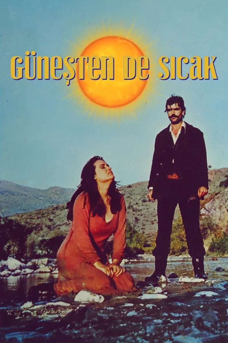 Güneşten de Sıcak posteri