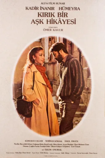 Poster for Kırık Bir Aşk Hikayesi