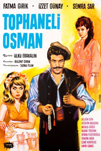 Постер Tophaneli Osman