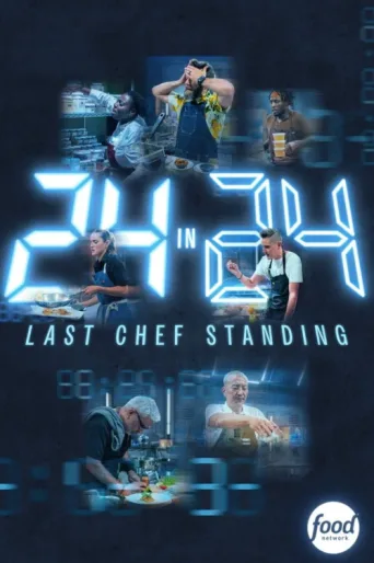Póster de 24 in 24: Last Chef Standing