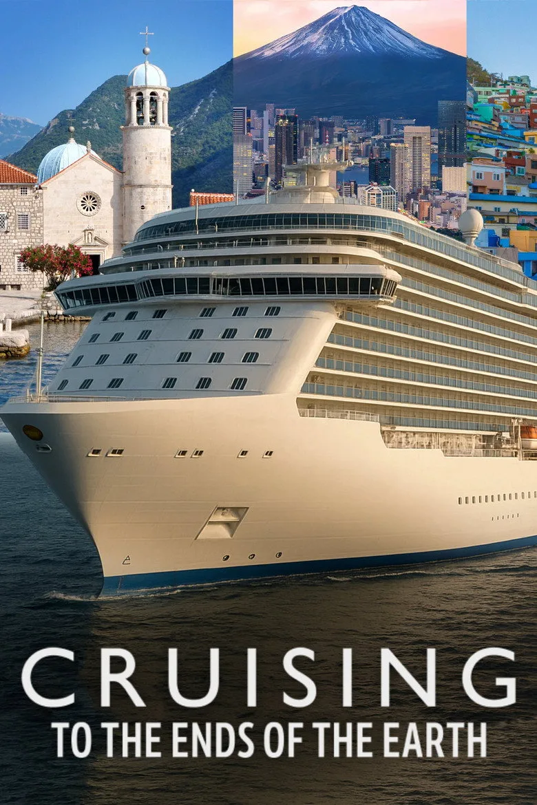 Cruising to the Ends of the Earth posteri
