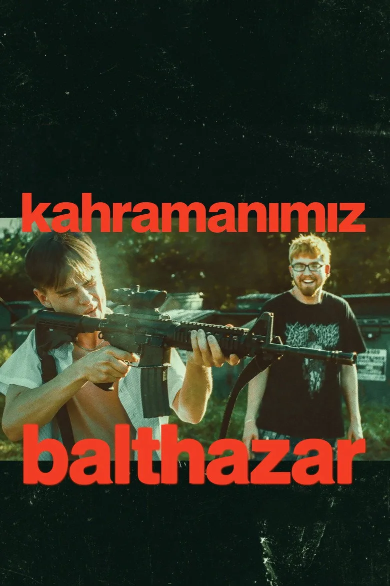 Kahramanımız Balthazar posteri