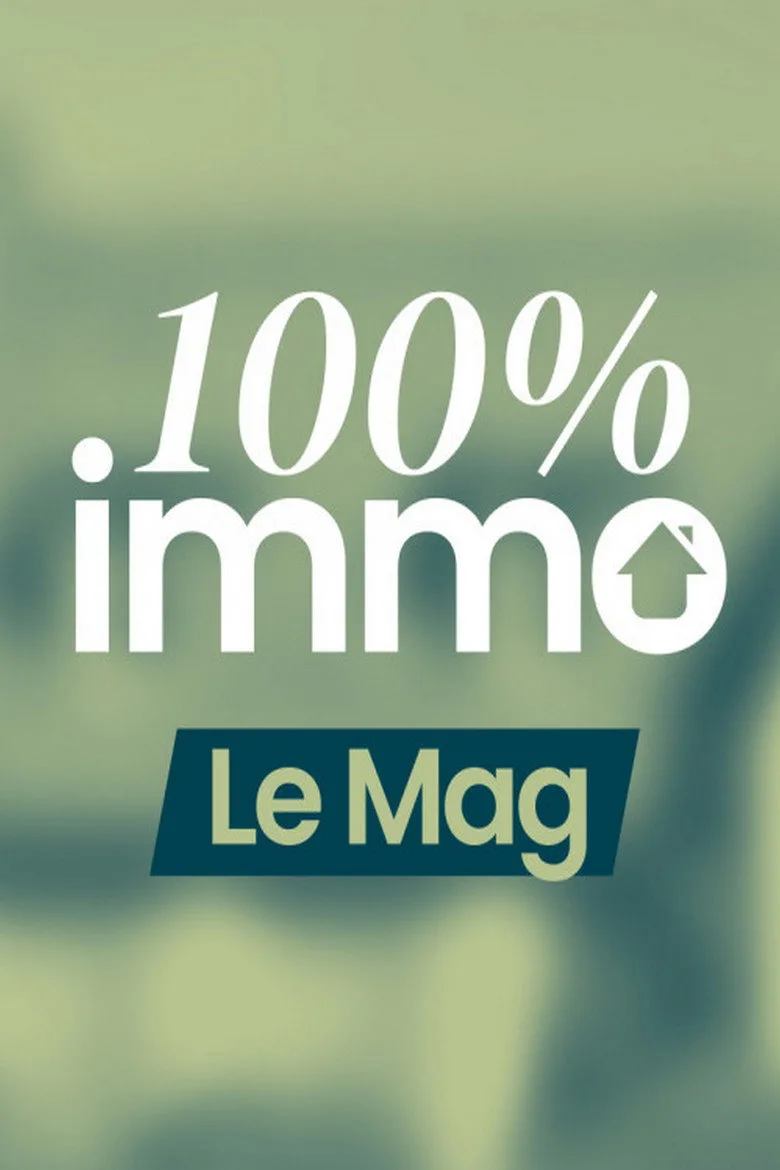 póster de 100% Immo, Le mag