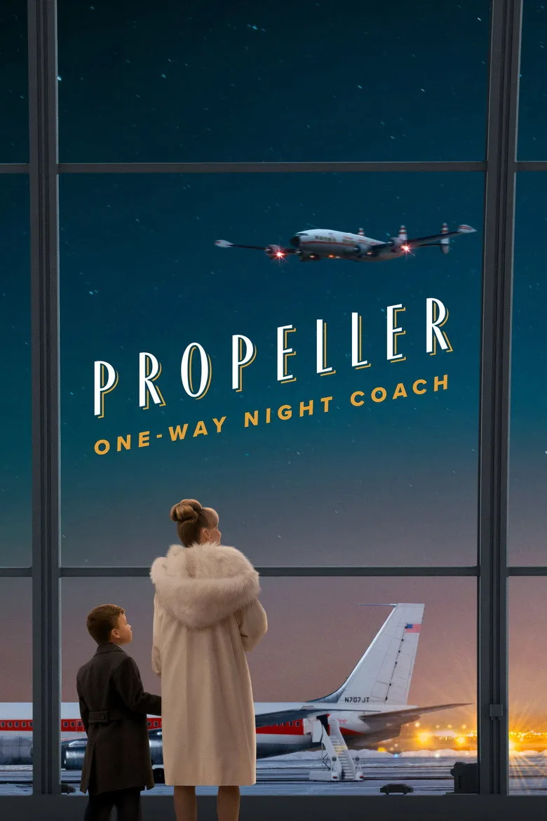 Propeller One-Way Night Coach posteri