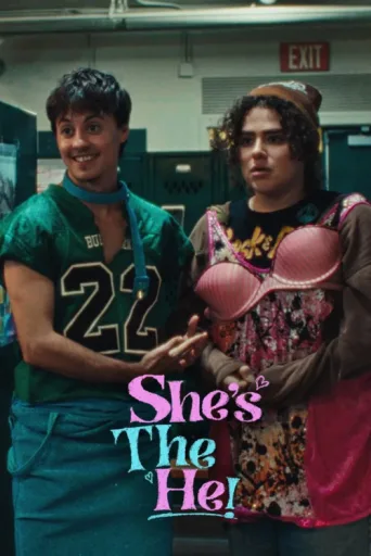 Póster de She's the He