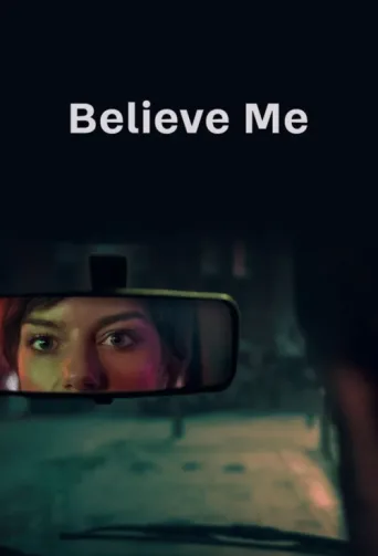 ملصق Believe Me