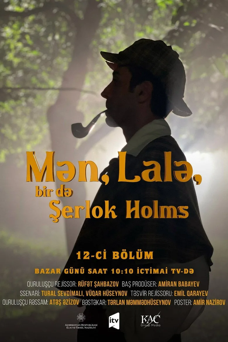 Mən, Lalə, bir də Şerlok Holms posteri