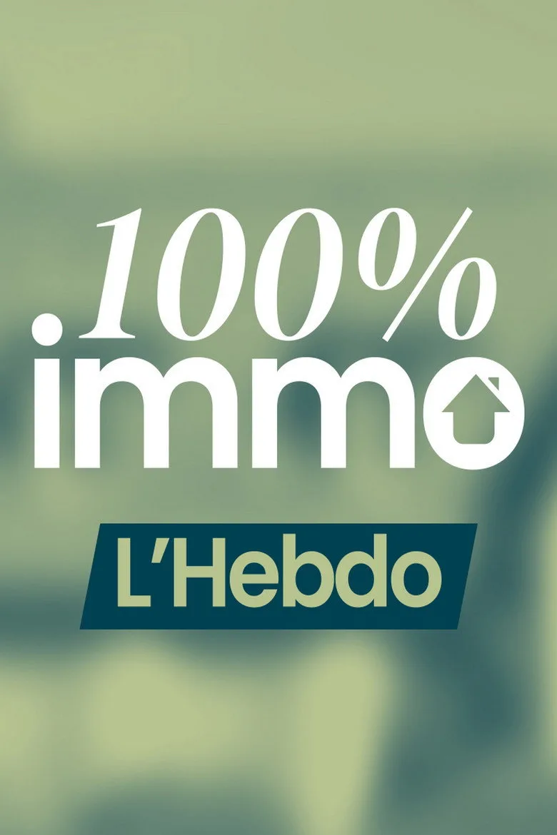 100% Immo, L'hebdo poster