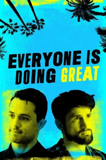 ملصق Everyone Is Doing Great
