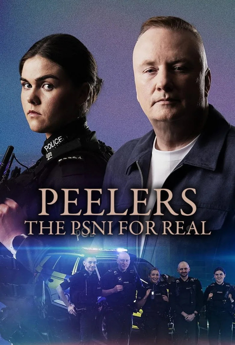 Peelers: The PSNI for Real posteri