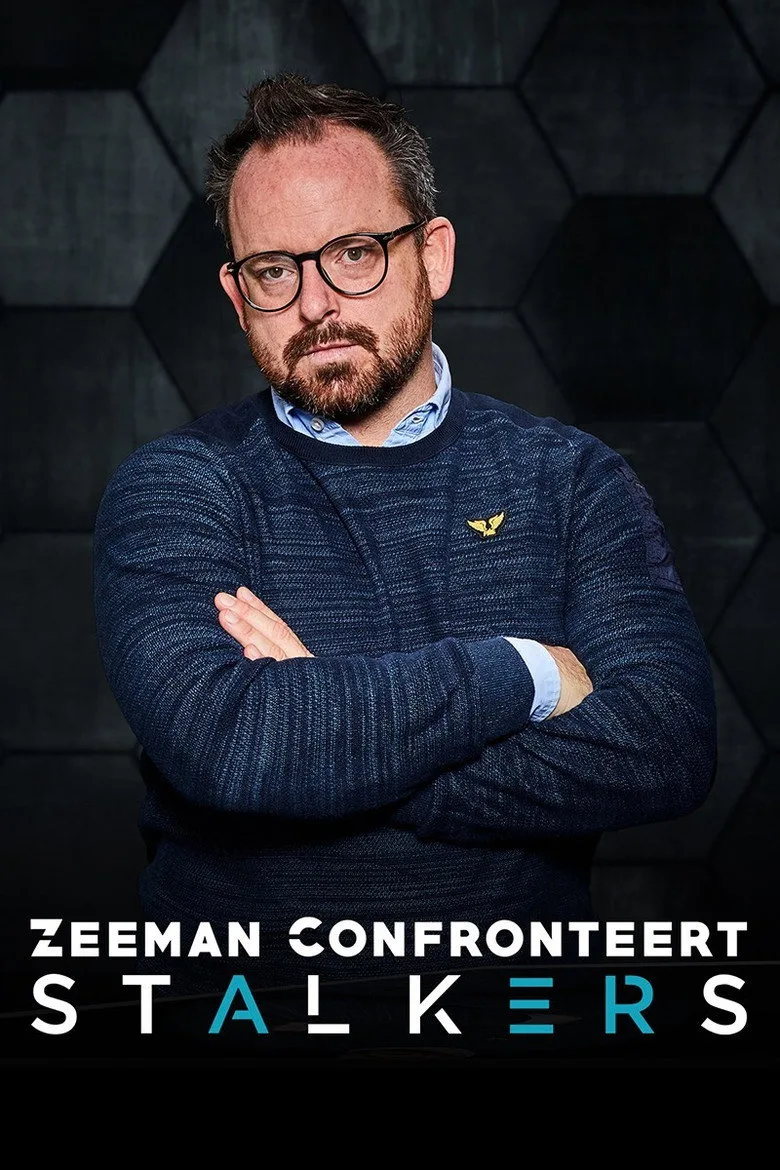 Zeeman Confronteert: Stalkers posteri