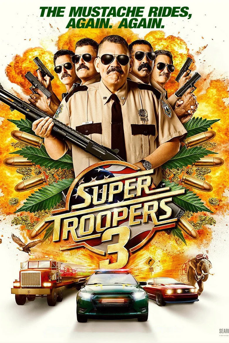 Super Troopers 3 posteri
