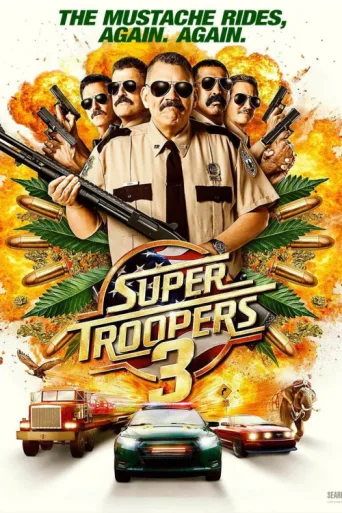 ملصق Super Troopers 3