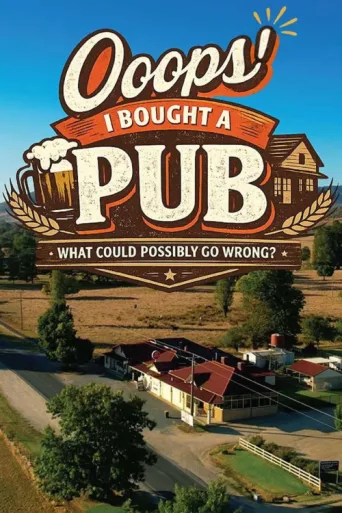 Ooops! I Bought A Pub afişi