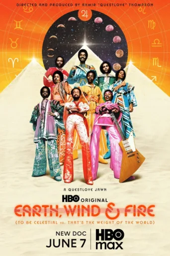 Постер Earth, Wind & Fire (To Be Celestial vs. That's the Weight of the World)