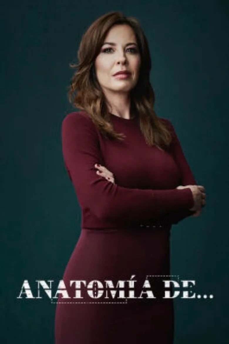 Anatomía de... poster
