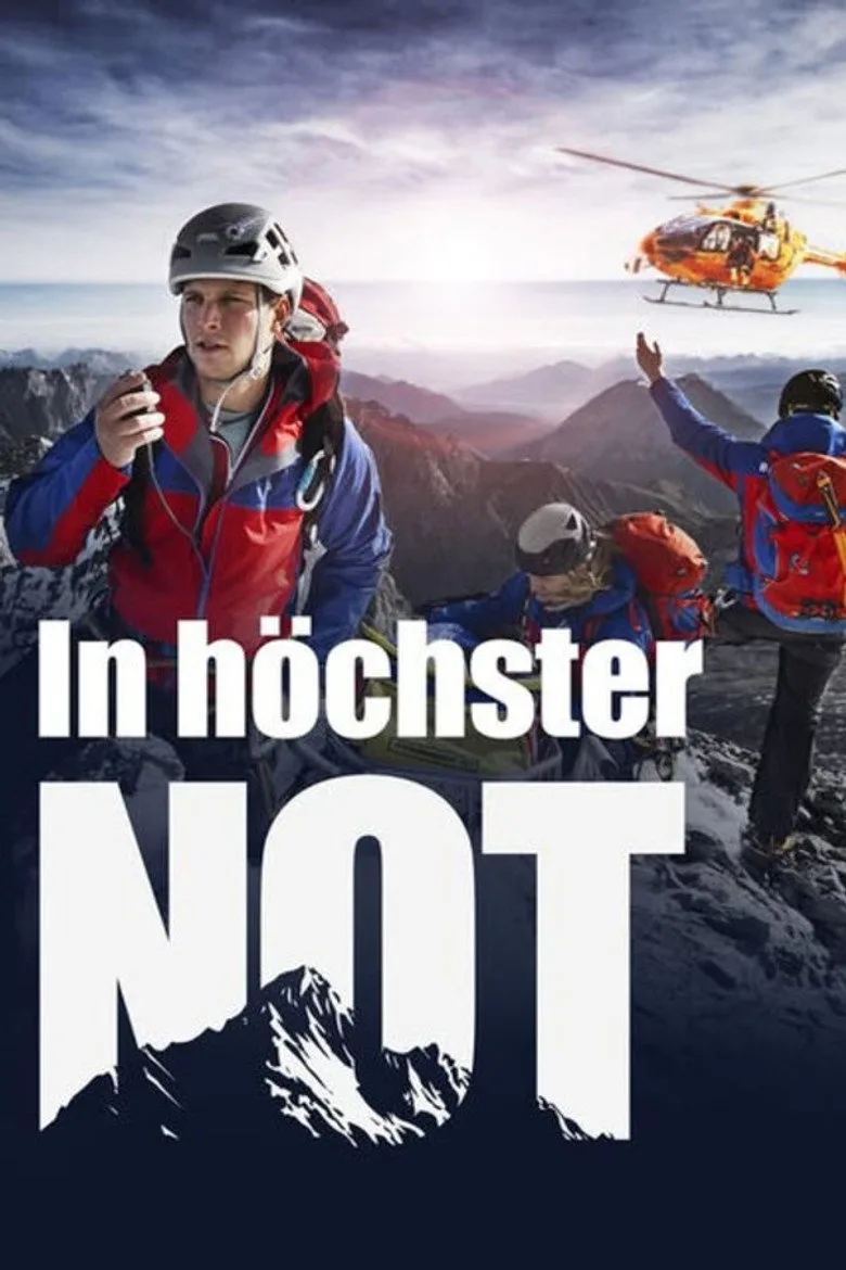 In höchster Not - Bergretter im Einsatz posteri