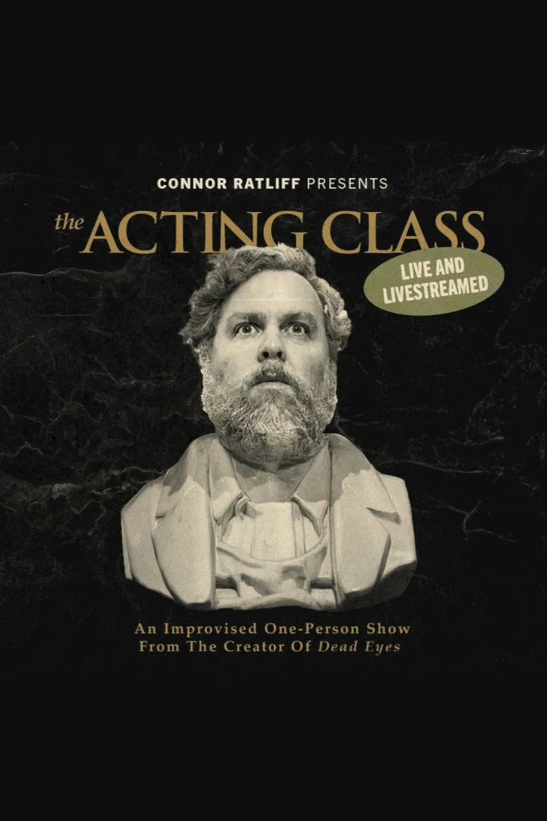 Connor Ratliff Presents: The Acting Class posteri