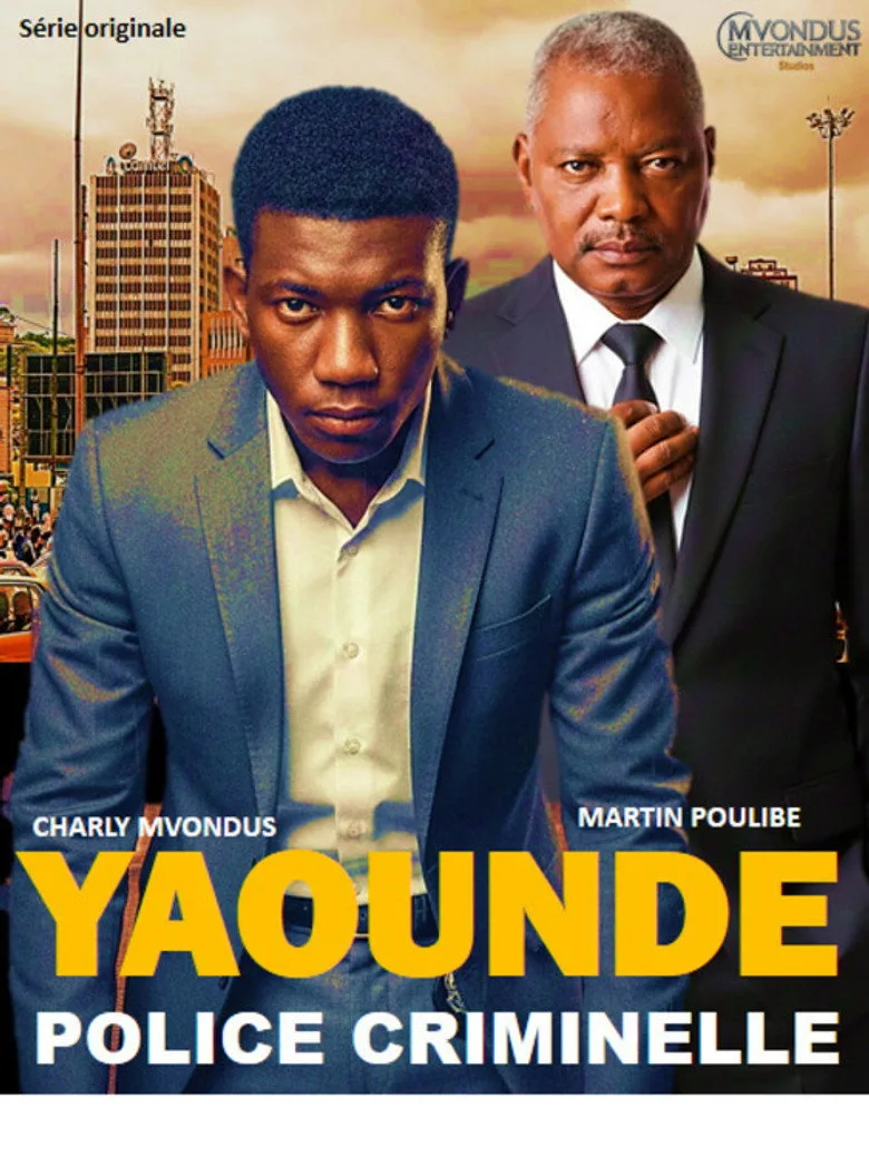 YAOUNDÉ, POLICE CRIMINELLE posteri
