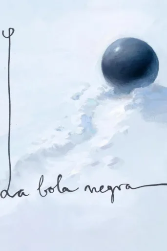 Poster for La bola negra