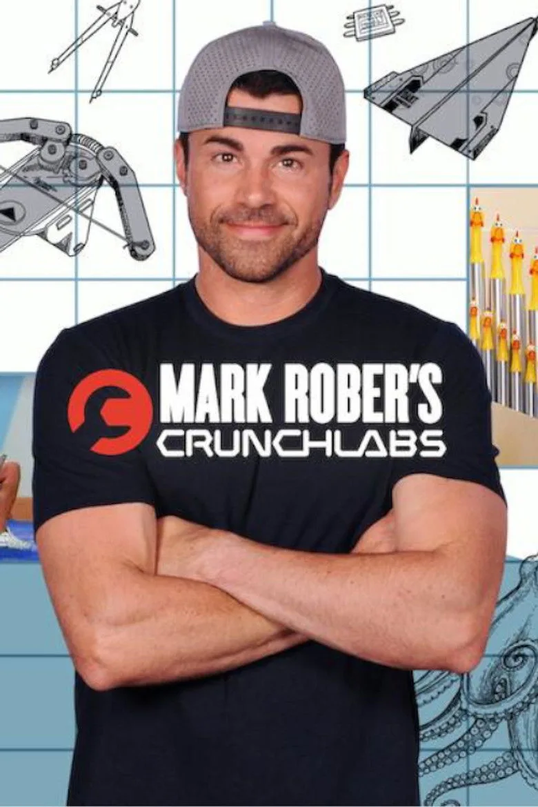 Mark Rober: CrunchLabs poster