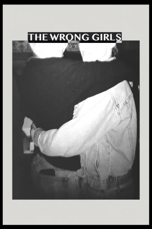 The Wrong Girls