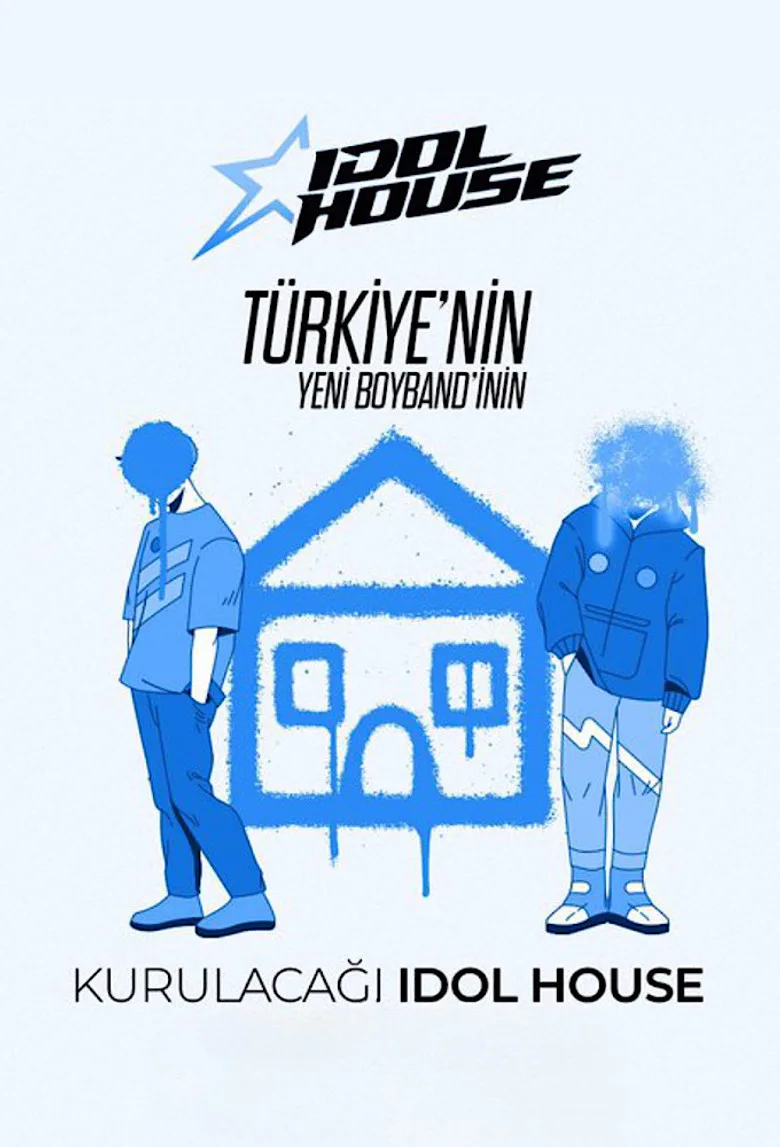 Idol House Türkiye posteri