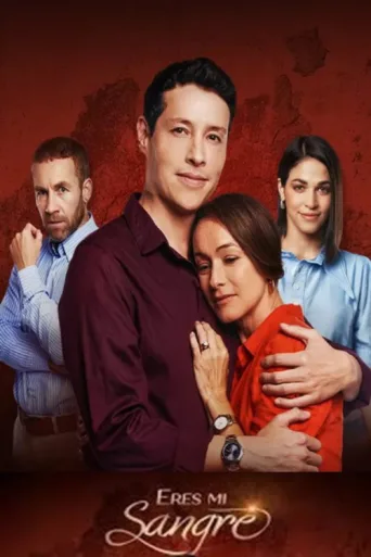 Poster for Eres Mi Sangre