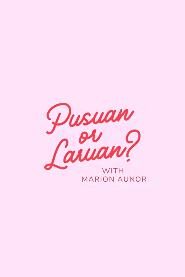 Pusuan or Laruan? posteri