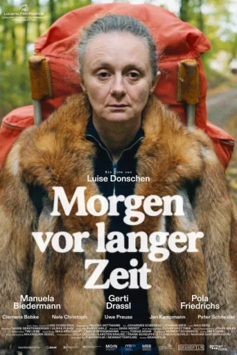Poster for Morgen vor langer Zeit