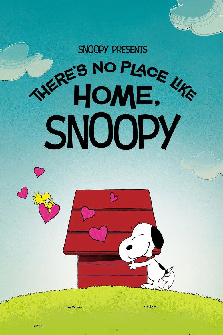 ملصق Snoopy Presents: There's No Place Like Home, Snoopy