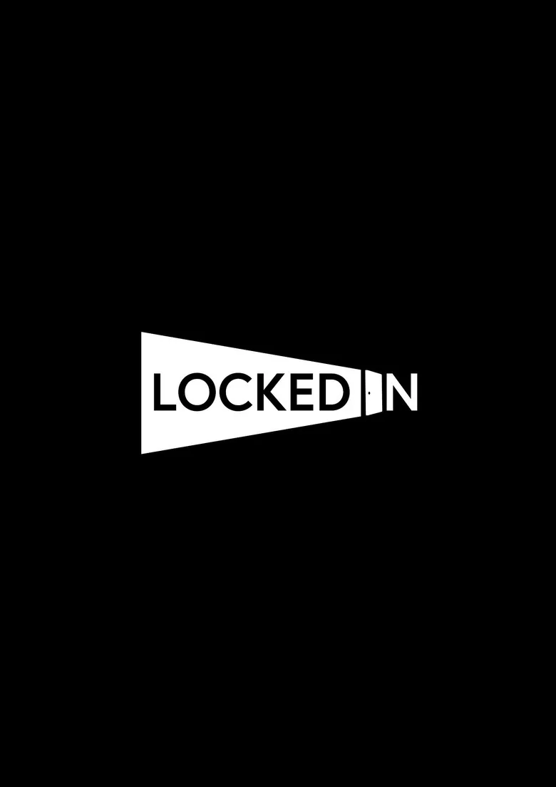 LOCKED IN poster