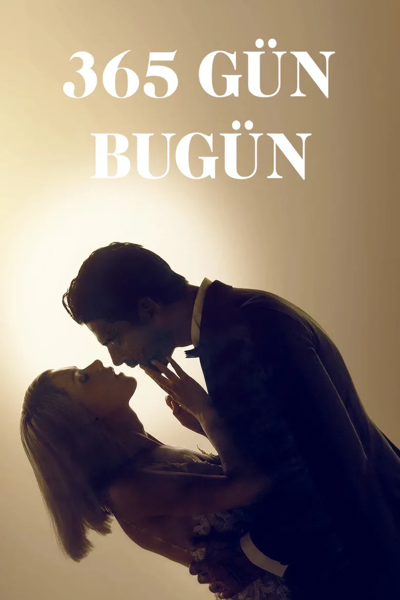 постер 365 Gün: Bugün