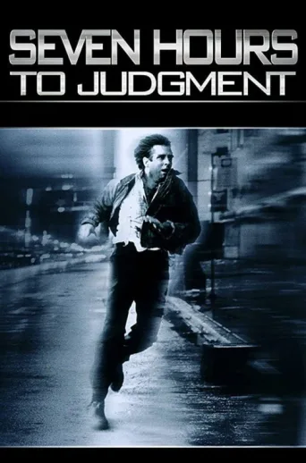 Постер Seven Hours to Judgment