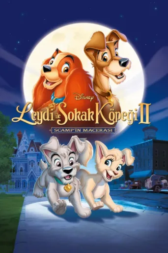 Póster de Leydi ile Sokak Köpeği 2: Scamp'in Macerası