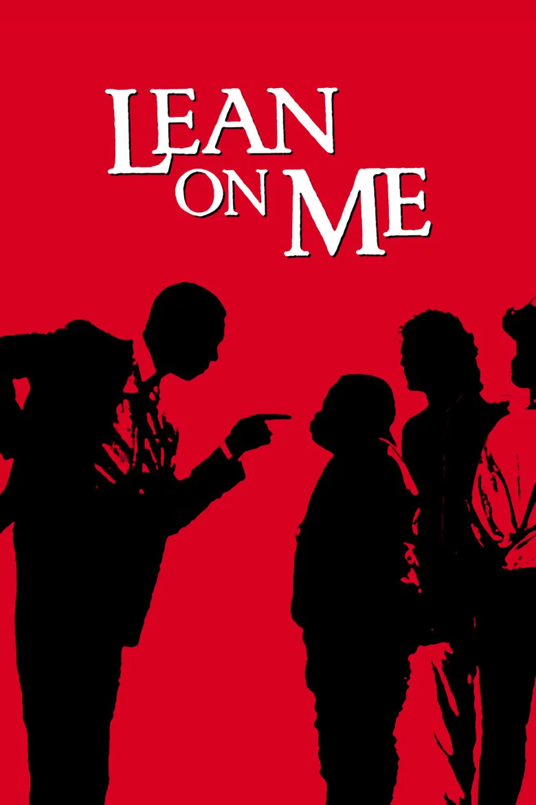 Lean On Me posteri