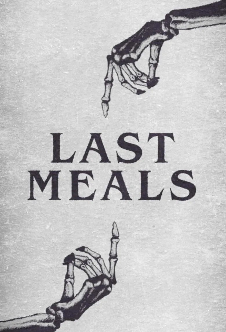 постер Last Meals