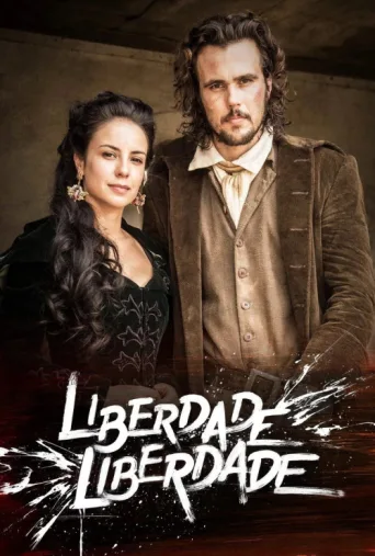 Poster for Liberdade, Liberdade
